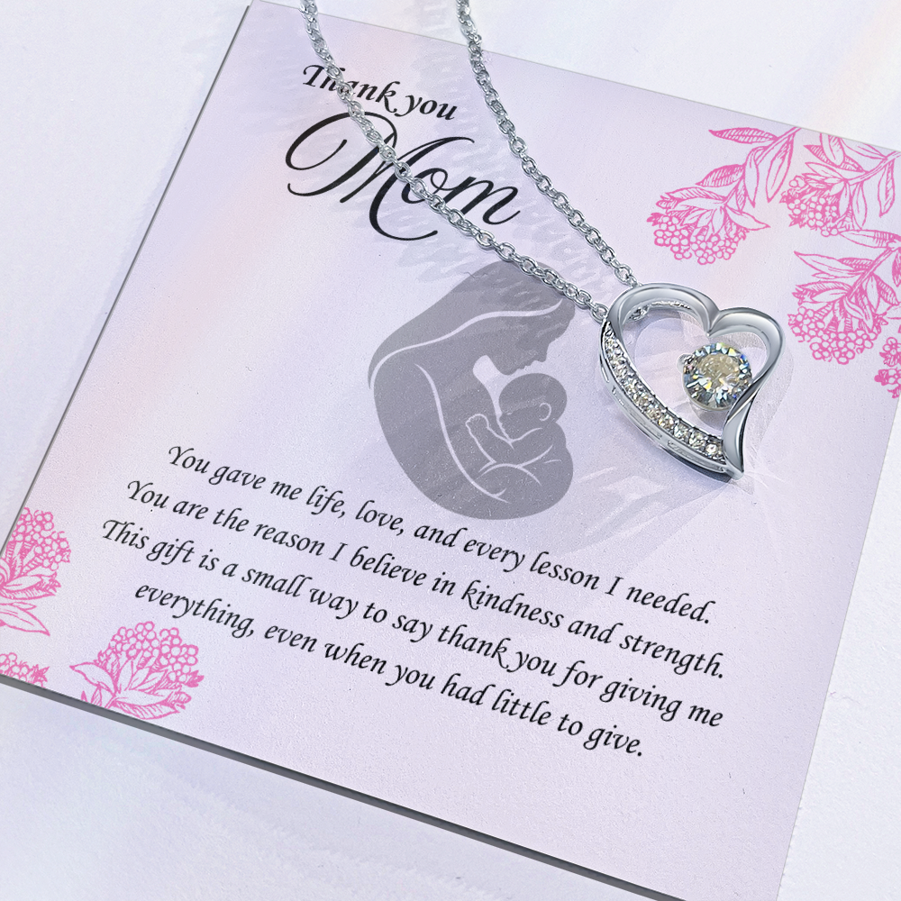 For the Woman Who Gave Me Everything: Forever Love Necklace